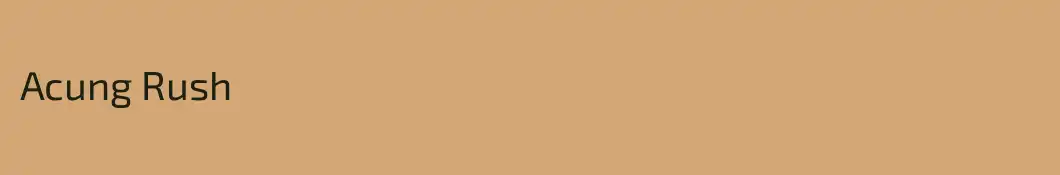 Acung Rush